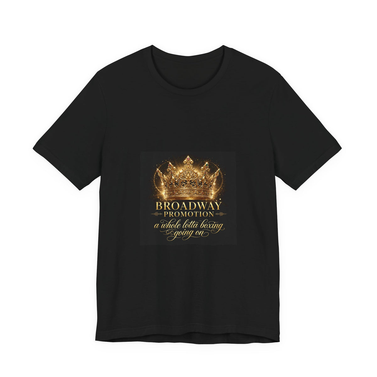 Broadway Promotion Heavy Crown Tee