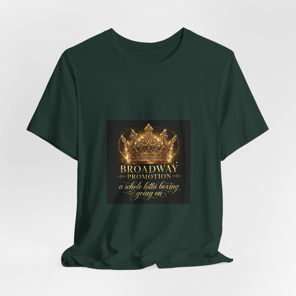 Broadway Promotion Heavy Crown Tee
