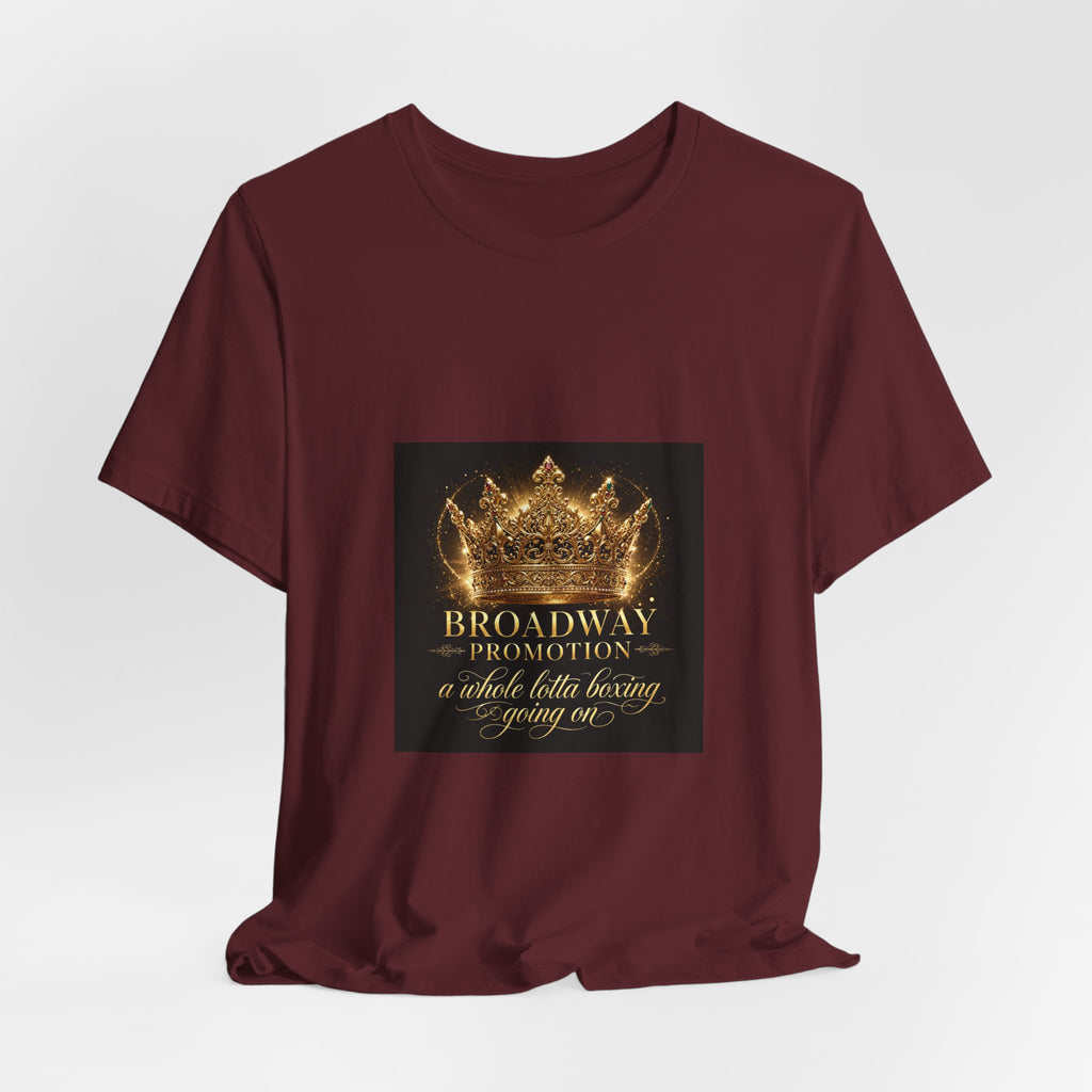 Broadway Promotion Heavy Crown Tee